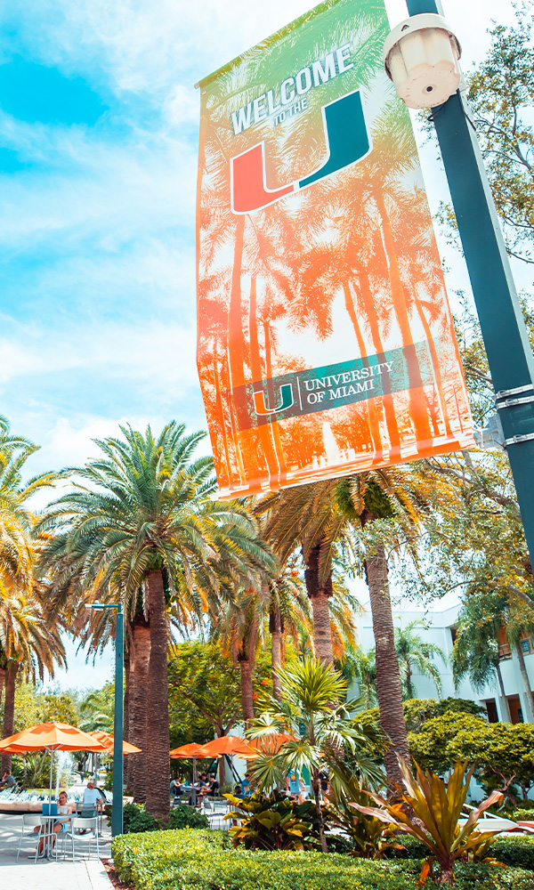 Welcome to the U banner on the Coral Gables Campus